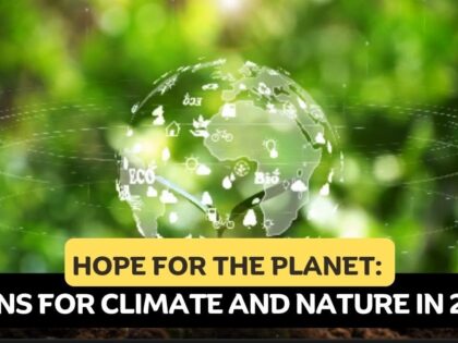 Hope-for-the-Planet-7-Wins-for-Climate-and-Nature.jpg