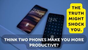 Think-Two-Phones-Make-You-More-Productive-The-Truth-Might.jpg